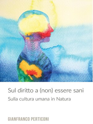 cover image of Sul diritto a (non) essere sani